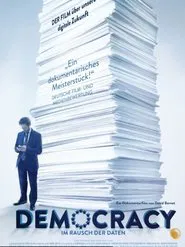 Democracy - Im Rausch der Daten movie poster