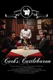 Cork's Cattlebaron movie poster
