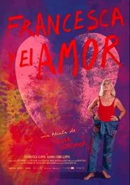 Poster do filme Francesca & Love