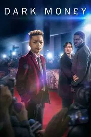 Dark Mon£y tv show poster