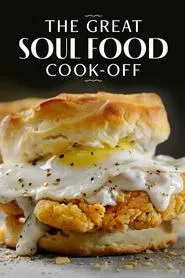 The Great Soul Food Cook Off tv show poster