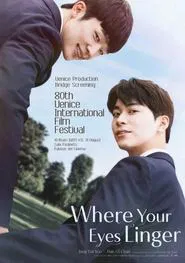 Poster do filme Where Your Eyes Linger (Movie)