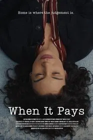 When It Pays movie poster