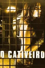 Poster do filme O Cativeiro