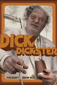 They Want Dick Dickster movie poster