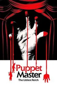 Puppet Master: The Littlest Reich movie poster