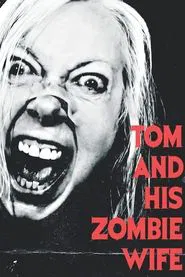 Tom and His Zombie Wife movie poster