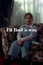 I'll Find a Way movie poster