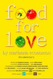 Food For Love movie poster