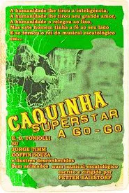 Poster do filme Caquinha Superstar A Go-Go