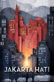 Jakarta Hati movie poster