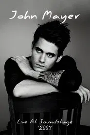 John Mayer - Live at Soundstage movie poster