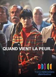 Quand vient la peur... movie poster