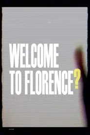 GMM 1984-1993 Welcome to Florence movie poster