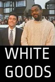 White Goods movie poster