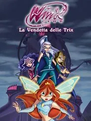 Poster do filme Winx Club - Revenge of the Trix