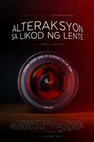 Alteraksyon: Sa Likod ng Lente movie poster