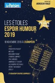 Poster do filme Les Etoiles Espoir Humour Du Parisien 2019