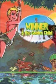 Winner y el niño dorado tv show poster