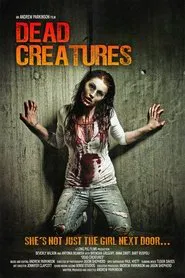 Dead Creatures movie poster