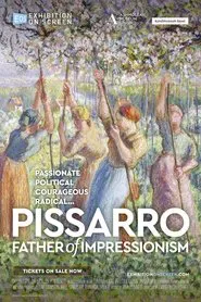 Pissarro: Father of Impressionism movie poster