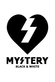 Poster do filme Mystery - Black & White