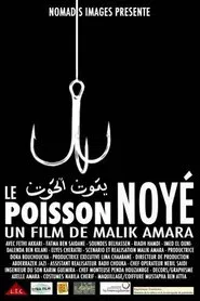 Le Poisson Noyé movie poster