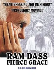 Ram Dass: Fierce Grace movie poster