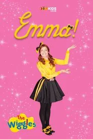 The Wiggles - Emma! movie poster