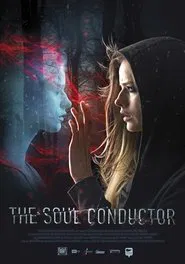 The Soul Conductor movie poster