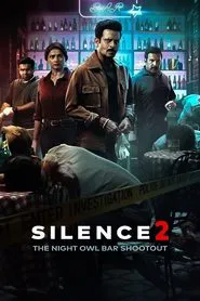 Silence 2: The Night Owl Bar Shootout movie poster