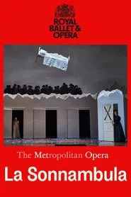 The Metropolitan Opera: La Sonnambula movie poster