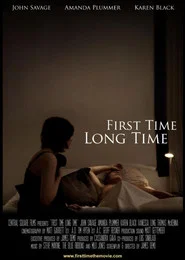 First Time Long Time movie poster