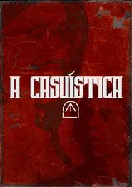 The Casuistry movie poster