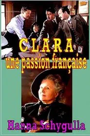 Poster do filme Clara, une passion française
