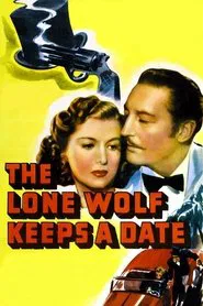 The Lone Wolf Keeps a Date movie poster