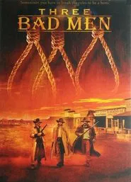 Three Bad Men movie poster