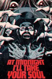 At Midnight I'll Take Your Soul movie poster