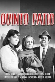 Quinto patio movie poster