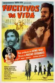 Fugitivos da Vida movie poster