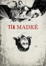 Poster do filme Tía Madré