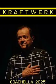 Kraftwerk - Coachella Festival 2025 movie poster
