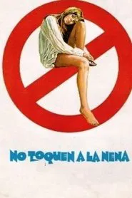 No toquen a la nena movie poster