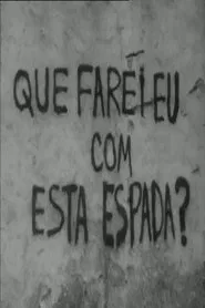 Poster do filme What Shall I Do With This Sword?