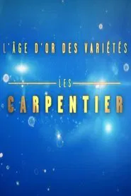 L'Âge d'or des variétés - Les Carpentier movie poster