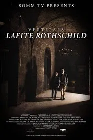 Poster do filme Verticals: Lafite Rothschild