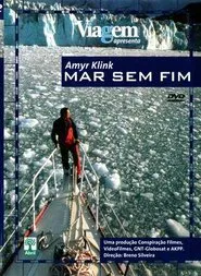 Amyr Klink - Mar sem Fim movie poster