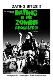 Dating in the Zombie Apocalypse tv show poster