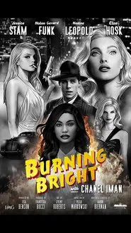 Burning Bright movie poster