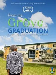 Poster do filme From the Grove to Graduation